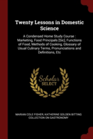 TWENTY LESSONS IN DOMESTIC SCIENCE: A CO