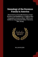 GENEALOGY OF THE DOREMUS FAMILY IN AMERI