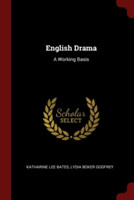 English Drama: A Working Basis