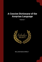 A CONCISE DICTIONARY OF THE ASSYRIAN LAN