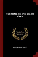 Doctor, His Wife and the Clock