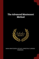 The Advanced Montessori Method