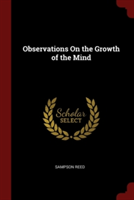 Observations on the Growth of the Mind