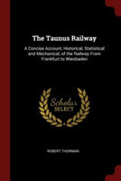 THE TAUNUS RAILWAY: A CONCISE ACCOUNT, H