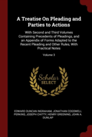 Treatise on Pleading and Parties to Actions