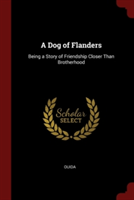 A DOG OF FLANDERS: BEING A STORY OF FRIE