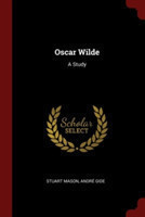 OSCAR WILDE: A STUDY