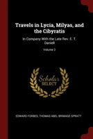 TRAVELS IN LYCIA, MILYAS, AND THE CIBYRA