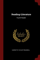 Reading-Literature: Fourth Reader