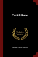 THE STILL-HUNTER