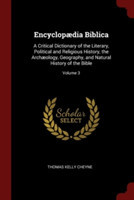 ENCYCLOP DIA BIBLICA: A CRITICAL DICTION