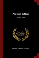 Physical Culture: Primary Book