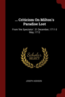 ... Criticism on Milton's Paradise Lost
