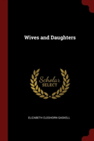 WIVES AND DAUGHTERS