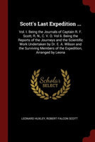 SCOTT'S LAST EXPEDITION ...: VOL. I. BEI