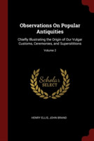 OBSERVATIONS ON POPULAR ANTIQUITIES: CHI