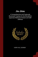 JIU-JITSU: A COMPREHENSIVE AND COPIOUSLY