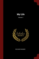 My Life; Volume 1