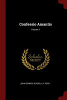 CONFESSIO AMANTIS; VOLUME 1