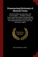 Pronouncing Dictionary of Musical Terms