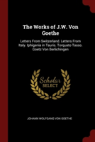 Works of J.W. Von Goethe