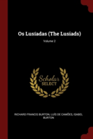 OS Lusiadas (the Lusiads); Volume 2