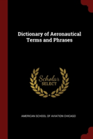 DICTIONARY OF AERONAUTICAL TERMS AND PHR