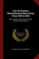 LIST OF FREEMEN, MASSACHUSETTS BAY COLON