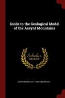 GUIDE TO THE GEOLOGICAL MODEL OF THE ASS