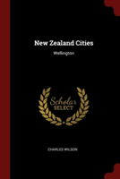 NEW ZEALAND CITIES: WELLINGTON