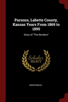 PARSONS, LABETTE COUNTY, KANSAS YEARS FR