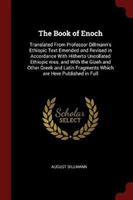 THE BOOK OF ENOCH: TRANSLATED FROM PROFE