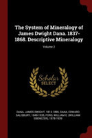 THE SYSTEM OF MINERALOGY OF JAMES DWIGHT