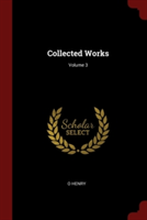 Collected Works; Volume 3