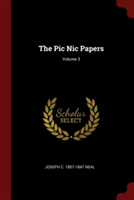 THE PIC NIC PAPERS; VOLUME 3