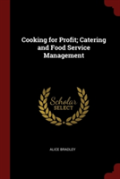 COOKING FOR PROFIT; CATERING AND FOOD SE