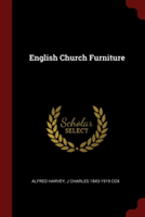 ENGLISH CHURCH FURNITURE