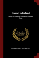HAMLET IN ICELAND: BEING THE ICELANDIC R