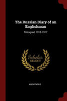 THE RUSSIAN DIARY OF AN ENGLISHMAN: PETR