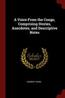 A VOICE FROM THE CONGO, COMPRISING STORI