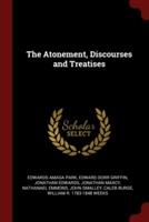 THE ATONEMENT, DISCOURSES AND TREATISES