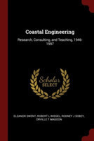 COASTAL ENGINEERING: RESEARCH, CONSULTIN