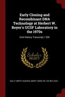 EARLY CLONING AND RECOMBINANT DNA TECHNO