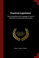 PRACTICAL LEGISLATION: THE COMPOSITION A