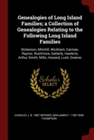 GENEALOGIES OF LONG ISLAND FAMILIES; A C