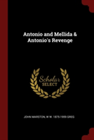 Antonio and Mellida & Antonio's Revenge