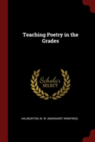 TEACHING POETRY IN THE GRADES