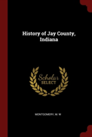 History of Jay County, Indiana