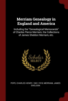 MERRIAM GENEALOGY IN ENGLAND AND AMERICA