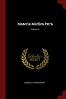 MATERIA MEDICA PURA; VOLUME 4